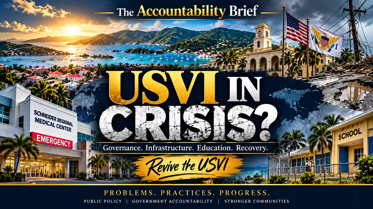 Illustrated cover exploring USVI governance, infrastructure and education